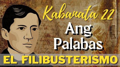 kabanata 22 ang palabas el filibusterismo|Kabanata 22: Ang Palabas (Buod) El Filibusterismo .